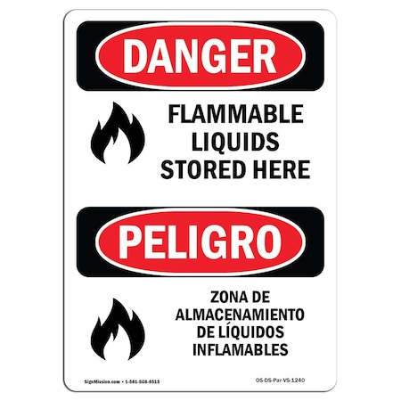 Signmission Safety Sign, OSHA Danger, 24" Height, Aluminum, Flammable Liquids Stored Here Spanish OS-DS-A-1824-VS-1240